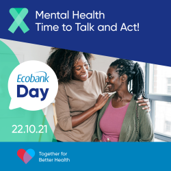 10680_GRP_ECOBANK_DAY_2021_Mental-Health_SM_FB-Post_1080x1080px_EN_V1_HR-1.png